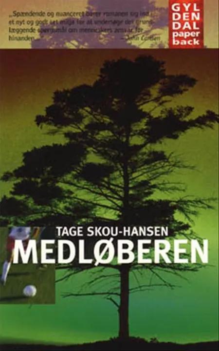 Medløberen af Tage Skou-Hansen