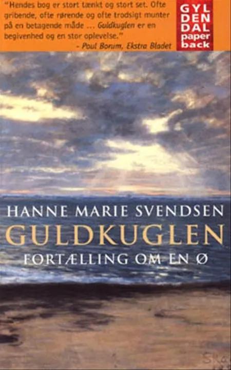 Guldkuglen af Hanne Marie Svendsen