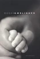 Moderkærlighed