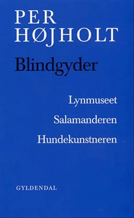 Blindgyder af Per Højholt