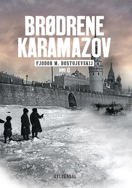 Brødrene Karamazov af F. M. Dostojevskij