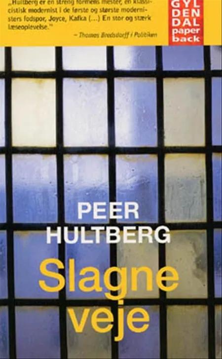 Slagne veje af Peer Hultberg
