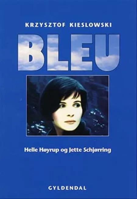 Bleu af Helle Høyrup