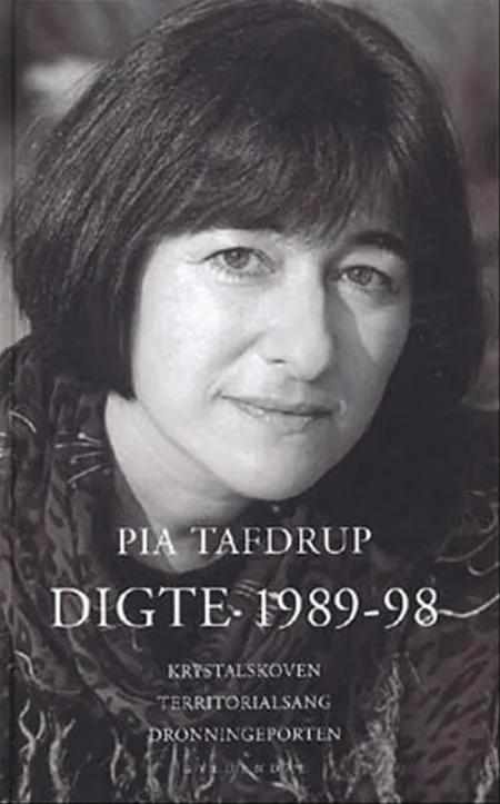 Digte 1989-98 af Pia Tafdrup