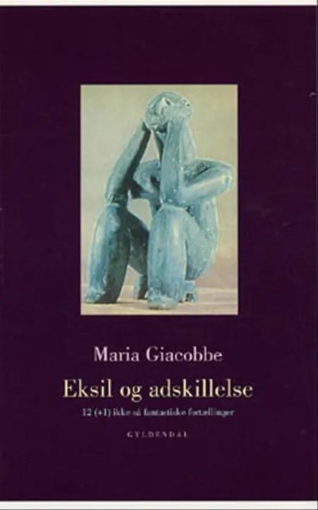 Eksil og adskillelse af Maria Giacobbe