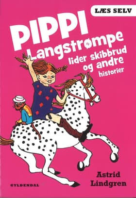 Pippi Langstrømpe lider skibbrud og andre historier af Astrid Lindgren