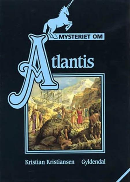 Mysteriet om Atlantis af Kristian Kristiansen
