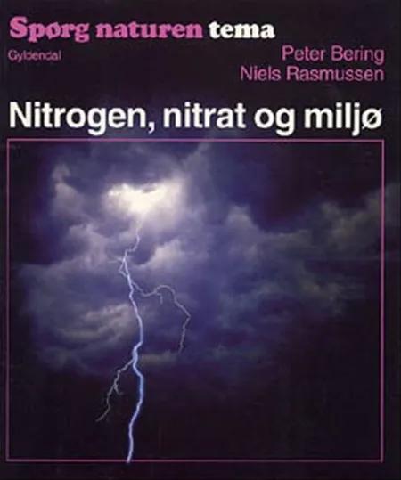 Nitrogen, nitrat og miljø af Niels Rasmussen