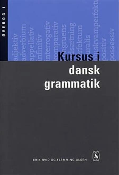 Gyldendals kursus i dansk grammatik af Flemming Olsen