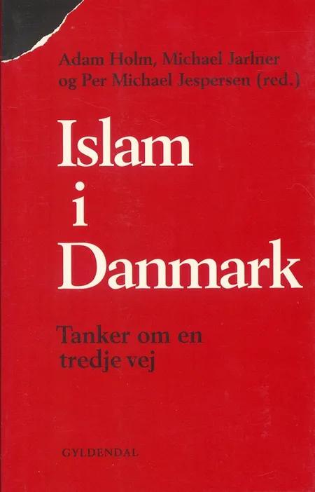Islam i Danmark af Michael Jarlner
