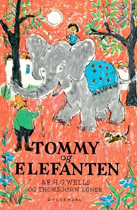 Tommy og elefanten af Thorbjørn Egner
