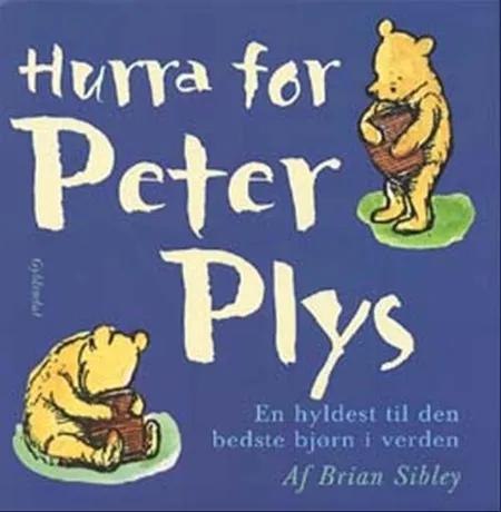 Hurra for Peter Plys af Brian Sibley
