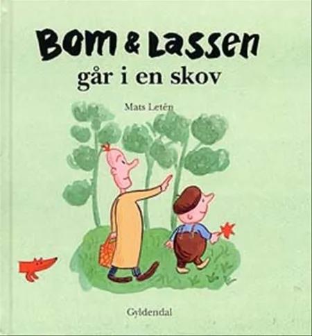 Bom & Lassen går i en skov af Mats Letén