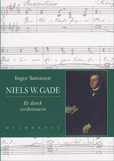 Niels W. Gade af Inger Sørensen