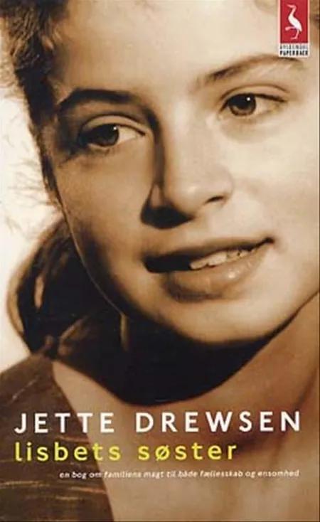 Lisbets søster af Jette Drewsen
