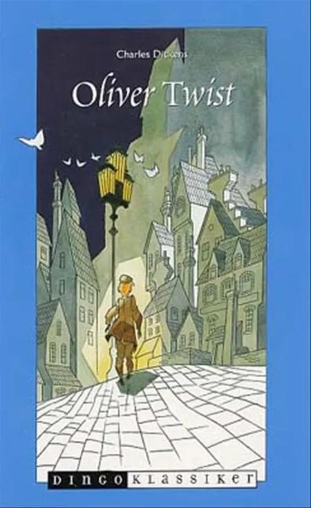 Oliver Twist (forkortet, illustreret) af Charles Dickens