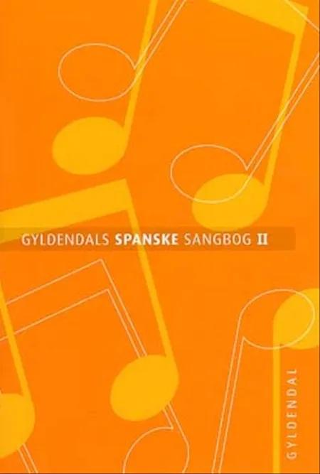 Gyldendals spanske sangbog af Johan Nordqvist