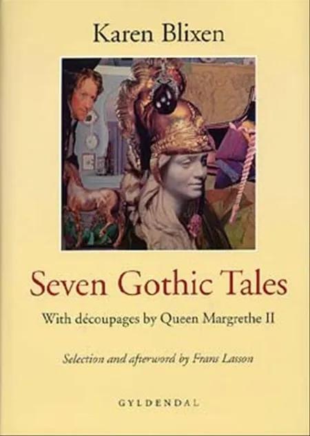 Seven gothic tales af Karen Blixen