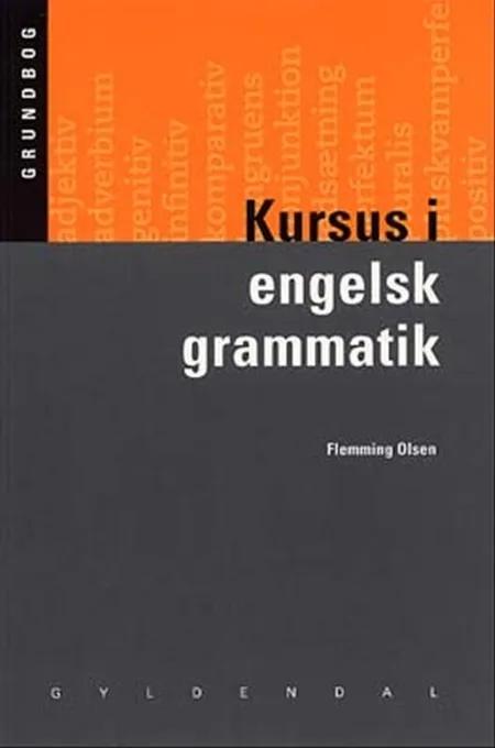 Kursus i engelsk grammatik af Flemming Olsen