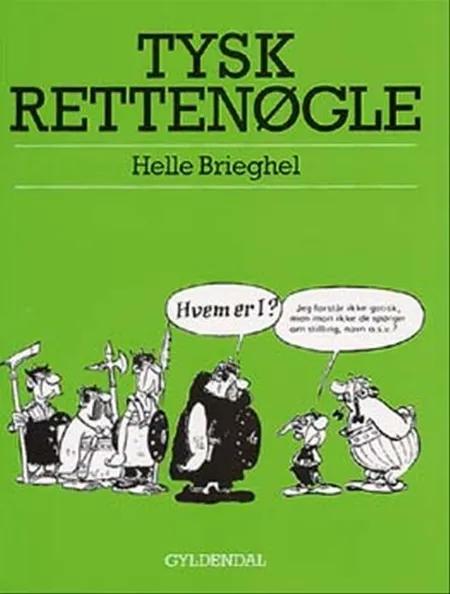 Tysk rettenøgle af Helle Brieghel