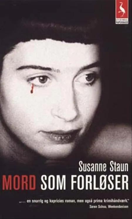 Mord som forløser af Susanne Staun