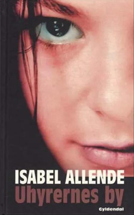 Uhyrernes by af Isabel Allende