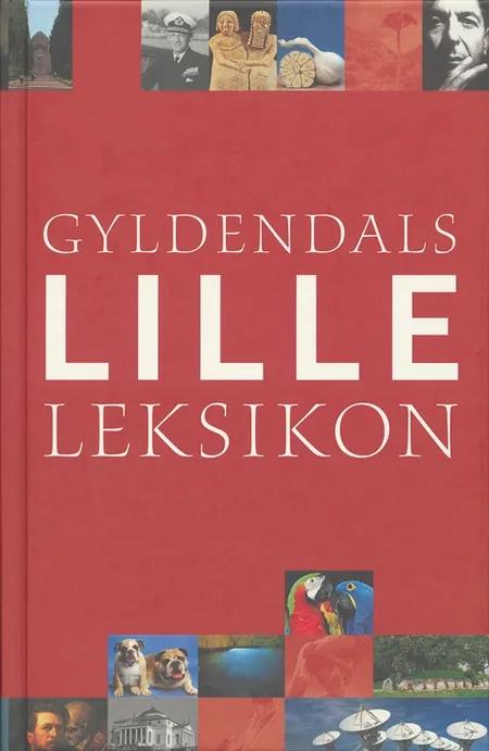 Gyldendals Lille Leksikon af Gyldendal Leksikon