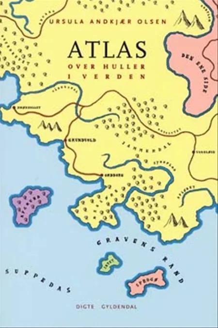 Atlas over huller i verden af Ursula Andkjær Olsen