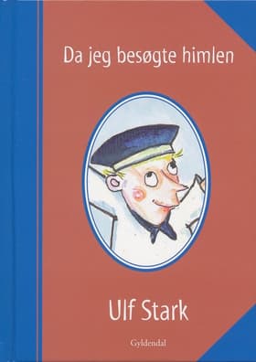 Da jeg besøgte himlen af Ulf Stark