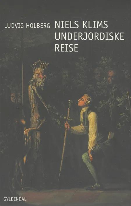 Niels Klims underjordiske Reise af Ludvig Holberg