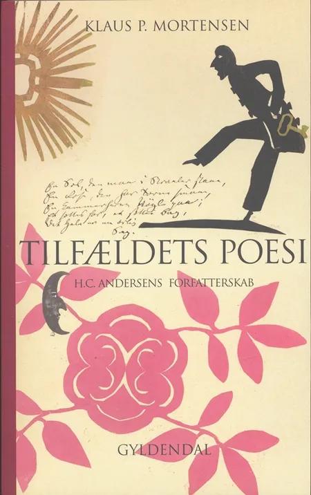 Tilfældets poesi af Klaus P. Mortensen