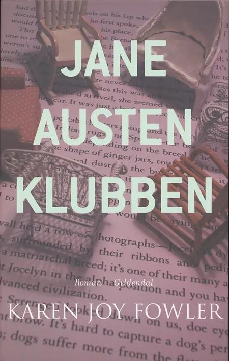 Jane Austen-klubben af Karen Joy Fowler
