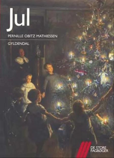 Jul af Pernille Obitz Mathiessen
