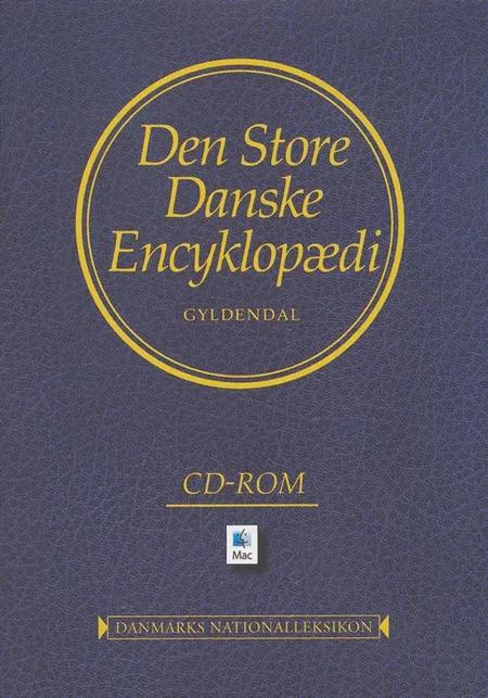 Den store danske encyklopædi til MAC af Gyldendal Leksikon