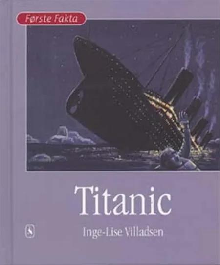 Titanic af Inge-Lise Villadsen