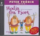 Peter Frödin læser Hodja fra Pjort. CD