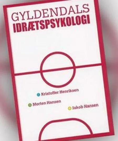 Gyldendals idrætspsykologi af Kristoffer Henriksen