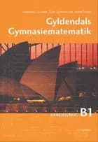 Gyldendals Gymnasiematematik B1. Arbejdsbog