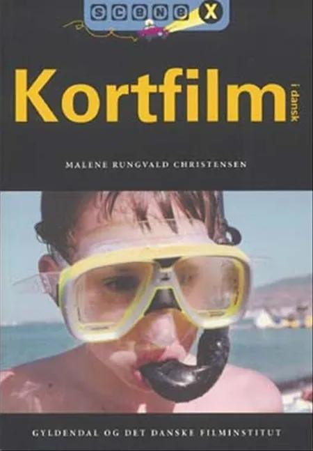 Kortfilm i dansk af Malene Rungvald Christensen