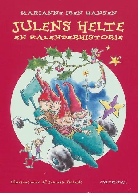 Julens helte af Marianne Iben Hansen
