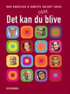 Det kan du osse blive