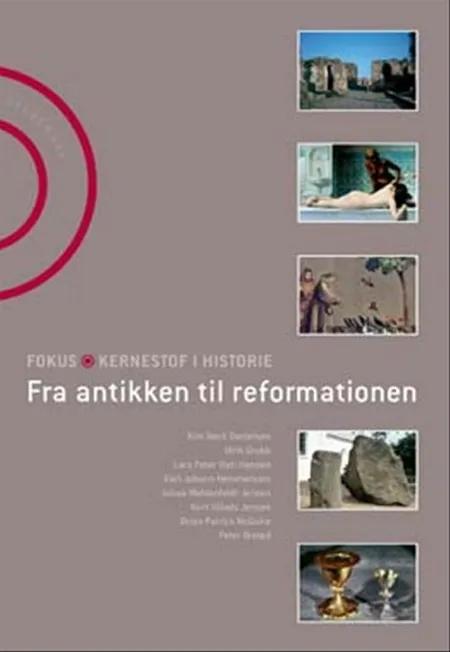 Fra antikken til reformationen af Peter Ørsted