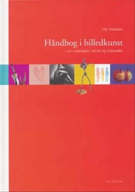 Håndbog i billedkunst af Ole Villadsen