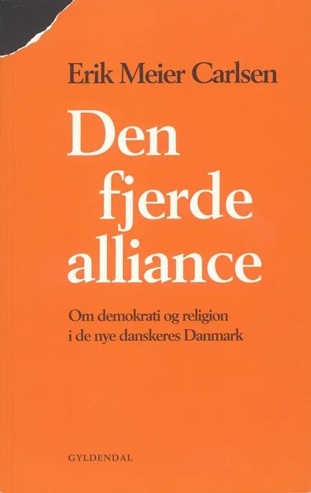 Den fjerde alliance af Erik Meier Carlsen