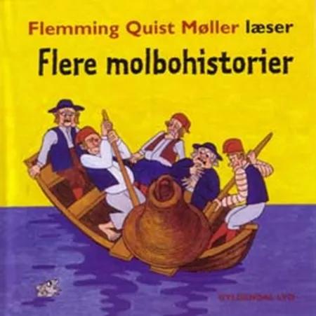 Flere Molbohistorier af Flemming Quist Møller