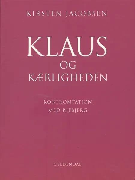 Klaus og kærligheden af Kirsten Jacobsen