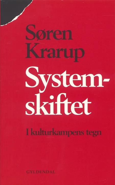 Systemskiftet af Søren Krarup