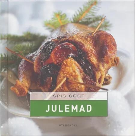 Spis godt - Julemad af Anne Skovgaard-Petersen