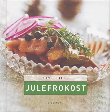Spis godt - Julefrokost af Anne Skovgaard-Petersen