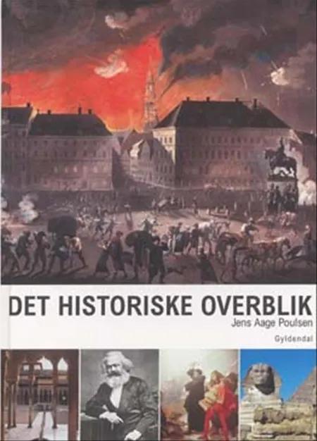 Det historiske overblik af Jens Aage Poulsen